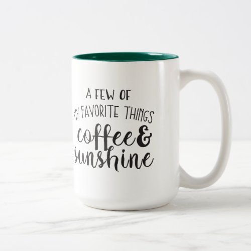 A few of my favorite things Mug