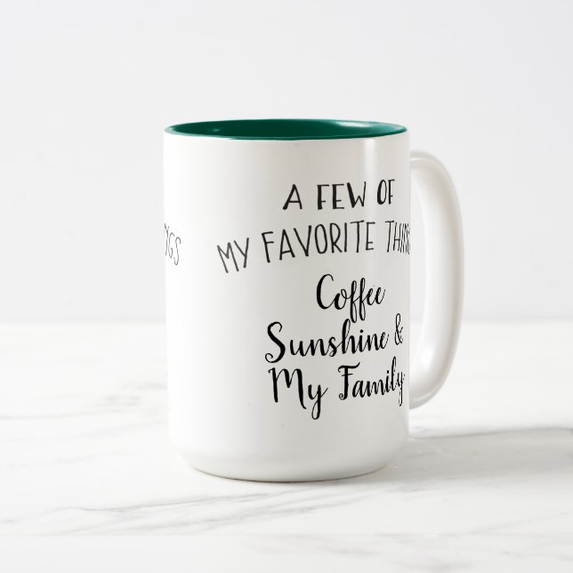 "A few of my favorite things.." Personalized Mug (Front Right)