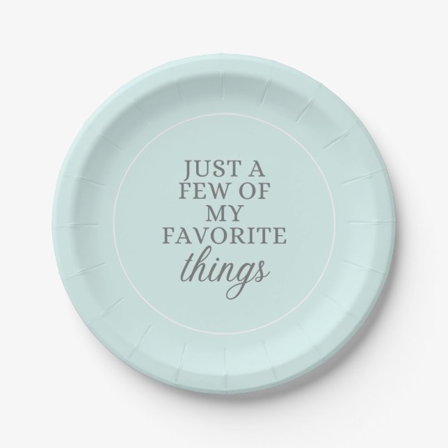 A Few of My Favorite Things Plate (Front)