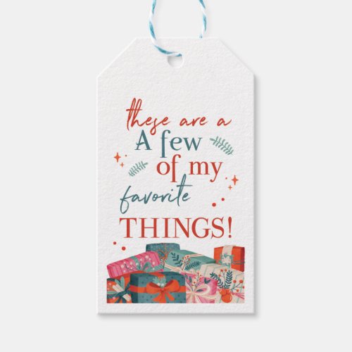 A Few of My Favorite Things Tag