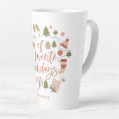 A Few of My Favourite Holiday Things Illustration  Latte Mug (Right Angle)
