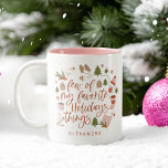 A Few of My Favourite Holiday Things Illustration Two-Tone Coffee Mug<br><div class="desc">Is Christmas your favorite season and time of the year? Then you'll love our fun Christmas-inspired "A Few of My Favourite Holiday Things" Christmas coffee mug. The design features a fun typographic Holiday saying "A Few of My Favourite Holiday Things" along with our hand-drawn fun winter & Christmas items: sweater,...</div>