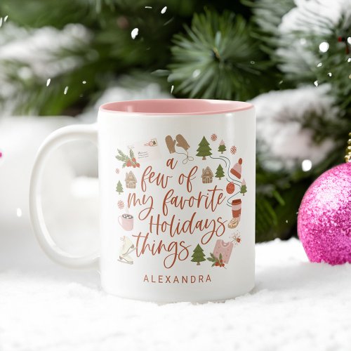 A Few of My Favourite Holiday Things Illustration Two_Tone Coffee Mug