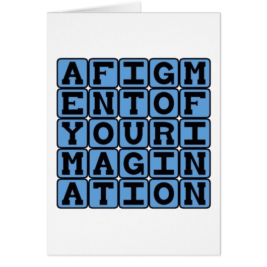 A Figment Of Your Imagination, Imaginary Notion Cards (Front)