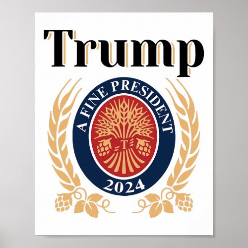 A Fine President 2024 Re_election 2024  Poster