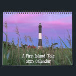 A Fire Island Tale 2025 Calendar<br><div class="desc">A Year Round Fire Island Journey Around the Special Island People Call Home.</div>
