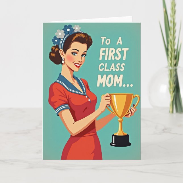 A First Class Mom Award Card (Front)