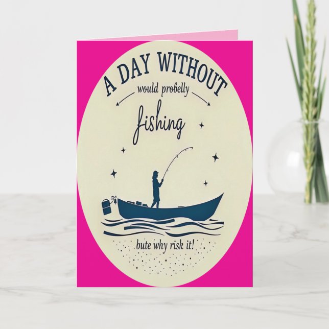 A Fisherman’s Birthday Bash Card (Front)
