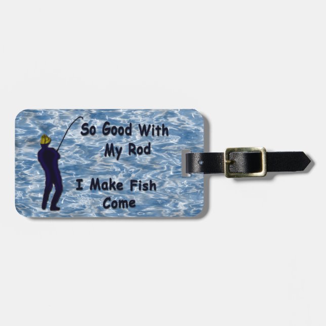 A Fisherman's Bragging Luggage Tag (Front Horizontal)
