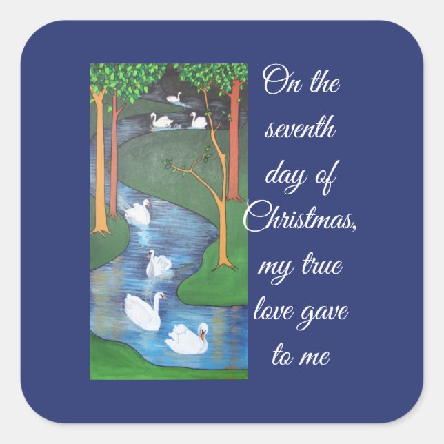 A Flock of Seven Swans-A-Swimming  Square Sticker (Front)