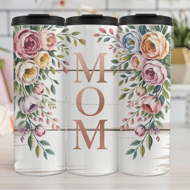 A Floral Mom Sign with Roses Thermal Tumbler (Creator Uploaded)