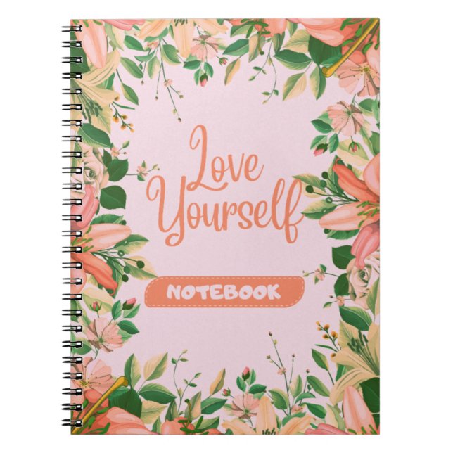 A floral pattern with love yourself text notebook (Front)