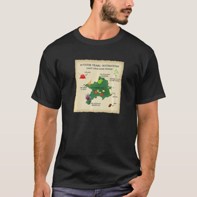 A Foodie Map To 8 Travel Destinations Inside Your  T-Shirt (Front)
