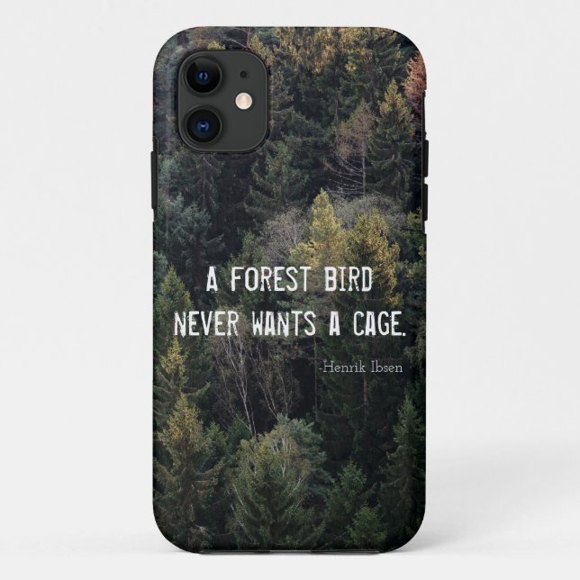 A Forest Bird Never Wants A Cage Design Case-Mate iPhone Case (Back)