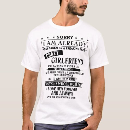 A Freaking Crazy Girlfriend She has Tattoos T_Shirt