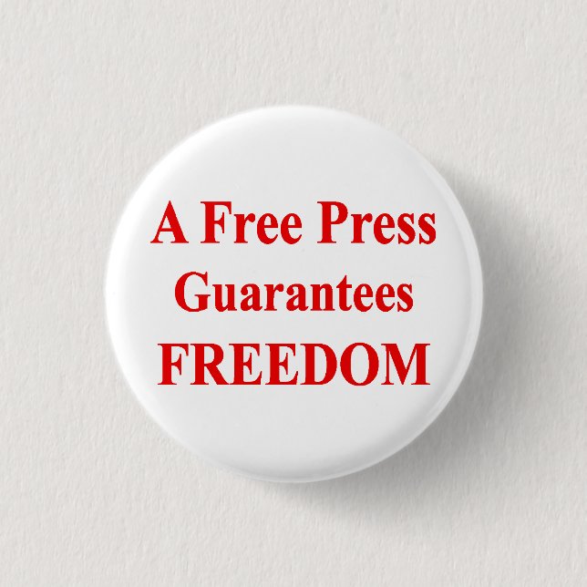 "A Free Press" Button 1 (Front)