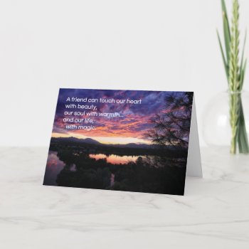 A Friend Can Touch Our Heart... Card by inFinnite at Zazzle