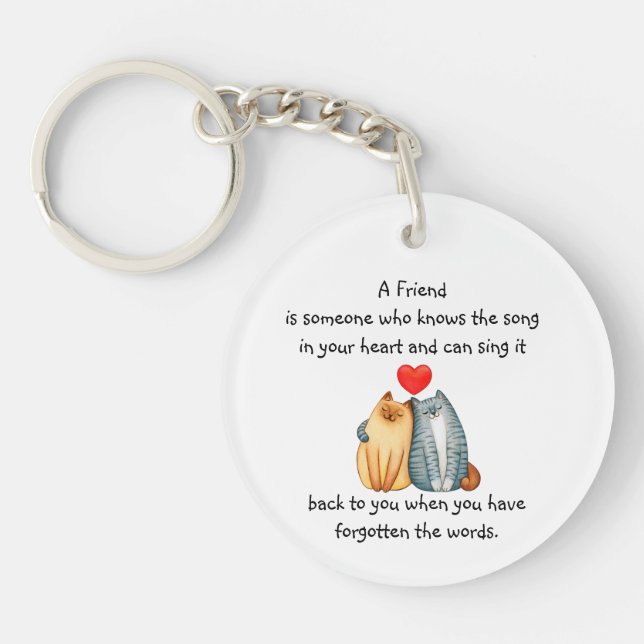 A Friend Friendship Love Quote Cute Cats Keychain (Front)
