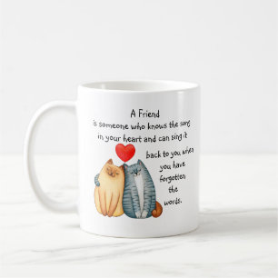 A Friend Friendship Love Quote Cute Cats Mug