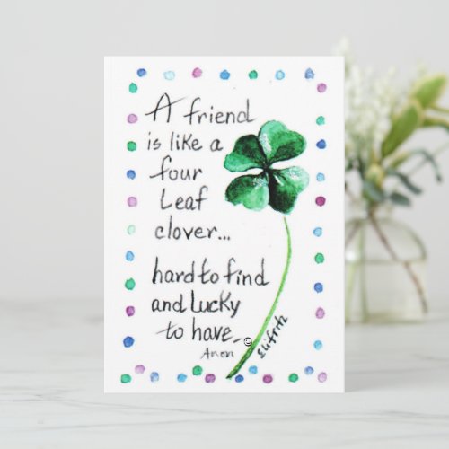 A Friend Is Like a Four Leaf Clover  art Note Card