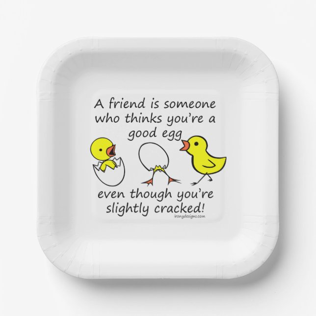 A Friend is Someone Funny Friend Quote White Paper Plates (Front)