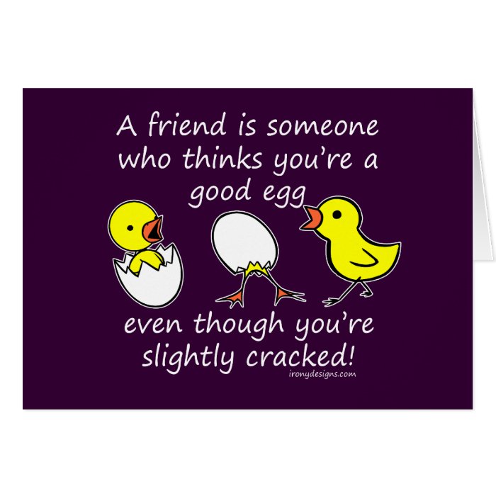 A friend is someone greeting cards
