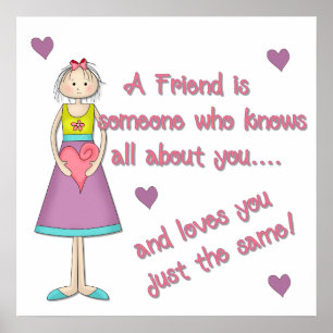 A Friend is Someone Print
