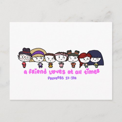 A Friend Loves at All Times Postcard