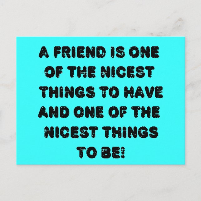 A Friend Postcard (Front)