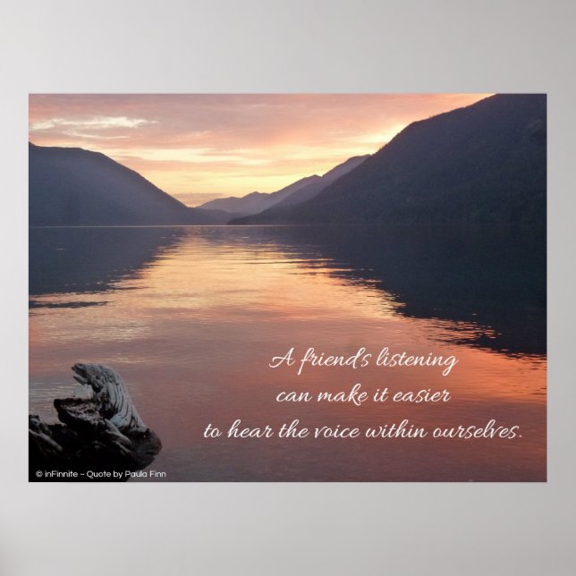A Friend's Listening...Quote Poster (Front)