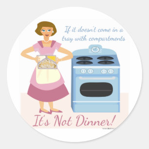 A Frozen Dinner Means Supper Classic Round Sticker