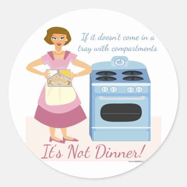 A Frozen Dinner Means Supper Classic Round Sticker (Front)