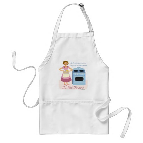 A Frozen Dinner Means Supper Housewife slogan Adult Apron