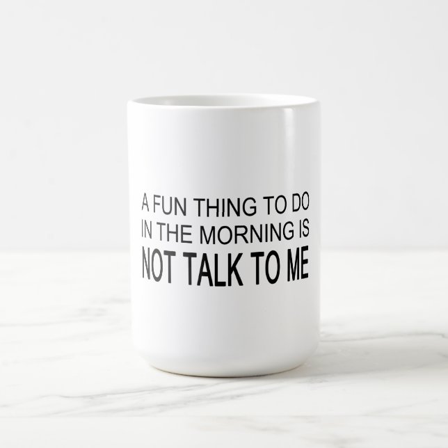 A Fun Thing To Do Coffee Mug (Center)