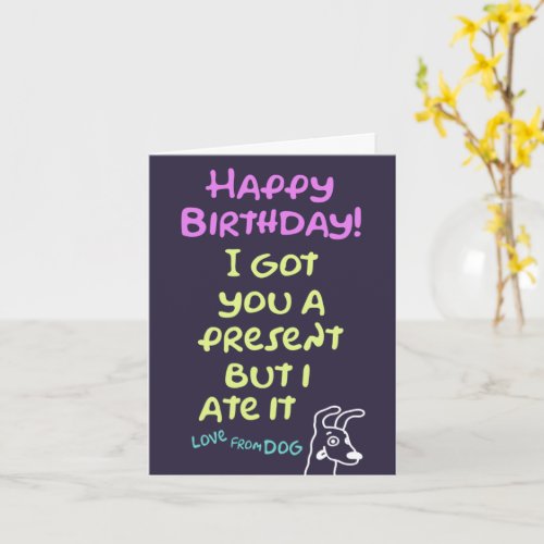 A funny birthday card from dog editable message