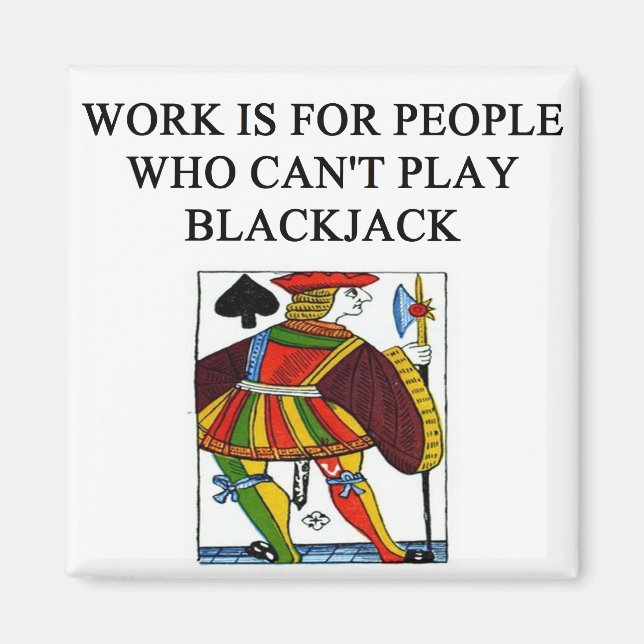 a funny blackjack joke magnet (Front)