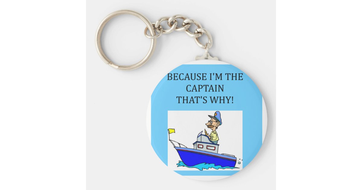 a funny boating captain joke keychain