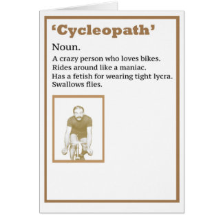 A funny card for a cyclist