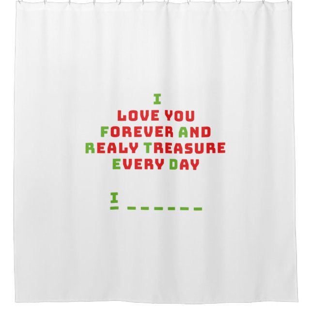 A funny hidden message shower curtain (Front)