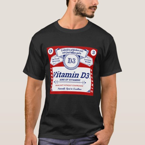 A funny shirt promoting good health  Vitamin D3
