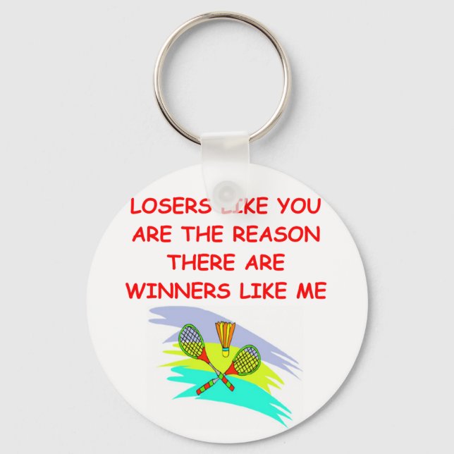 a funny winners and losers joke keychain (Front)