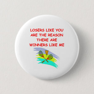 a funny winners and losers joke pinback button