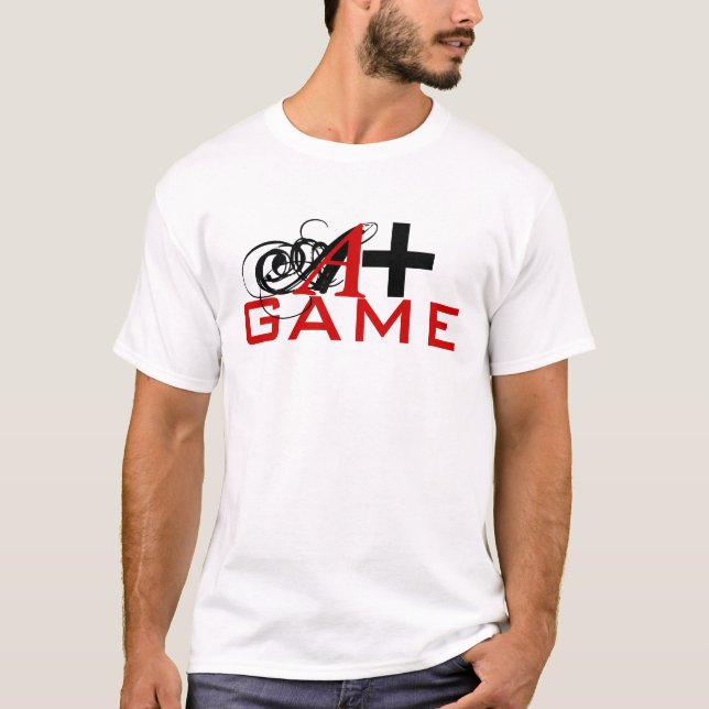 A+ Game Tshirt2 T-Shirt (Front)