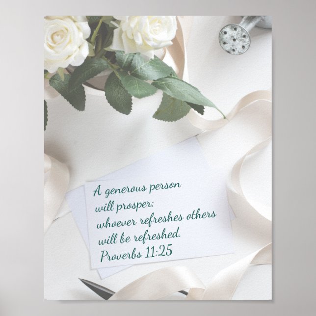 "A Generous Person Will Prosper" Proverbs 11:25 Poster (Front)