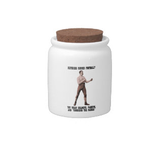 A Genuine Overly Manly Man Candy Jar