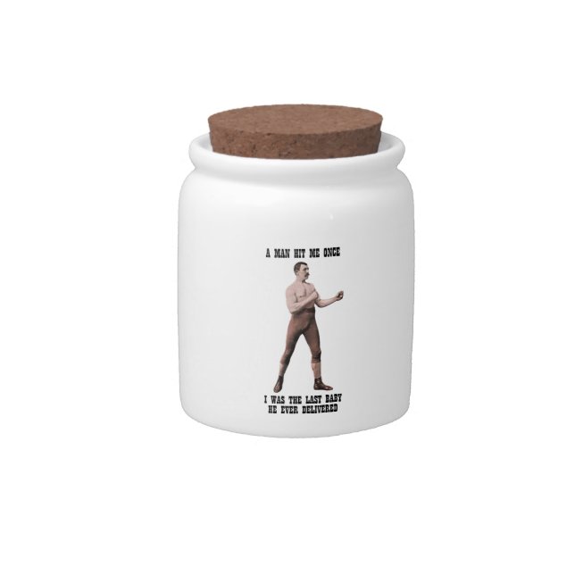 A Genuine Overly Manly Man Candy Jar (Front)