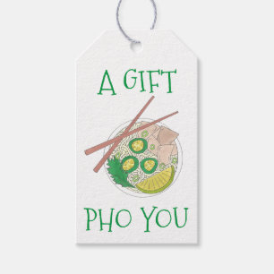 A Gift Pho (For) You Vietnamese Noodle Soup Foodie Gift Tags