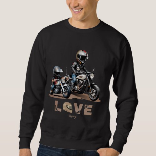 A gift to a motorcycle dad who loves bikes sweatshirt