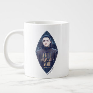 "A Girl Has No Name" Arya Stark Graphic Giant Coffee Mug