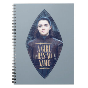 "A Girl Has No Name" Arya Stark Graphic Notebook